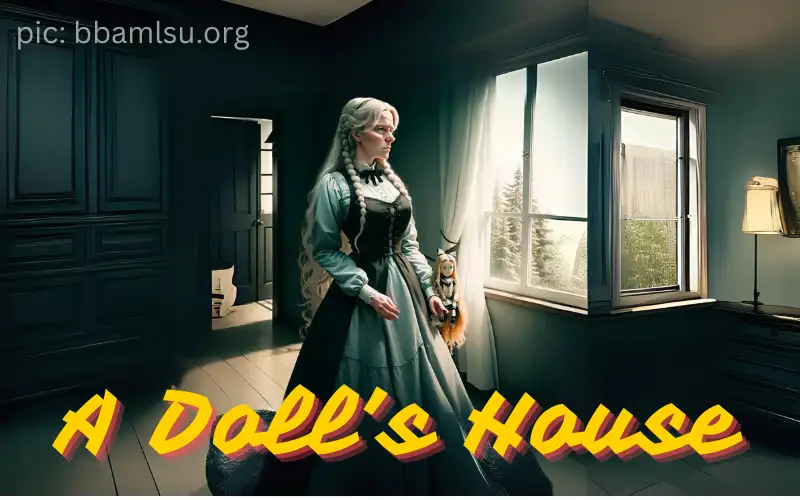 A Doll’s House